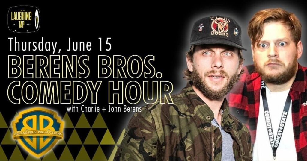 Berens Bros Comedy Hour June 15