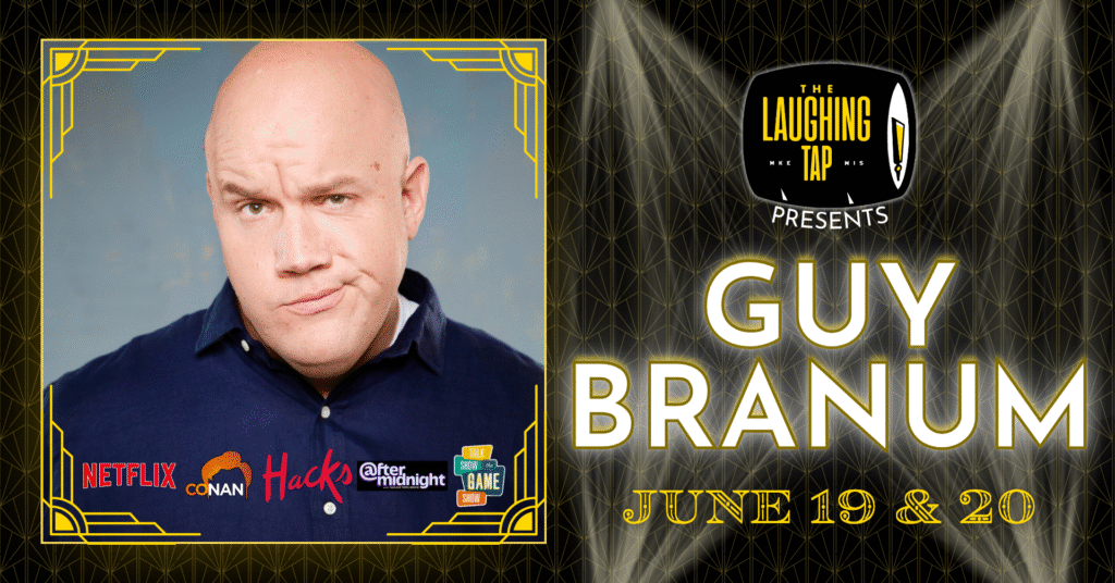 Guy Branum June 19-20