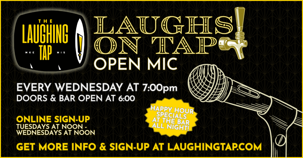 Laughs on Tap Open Mic