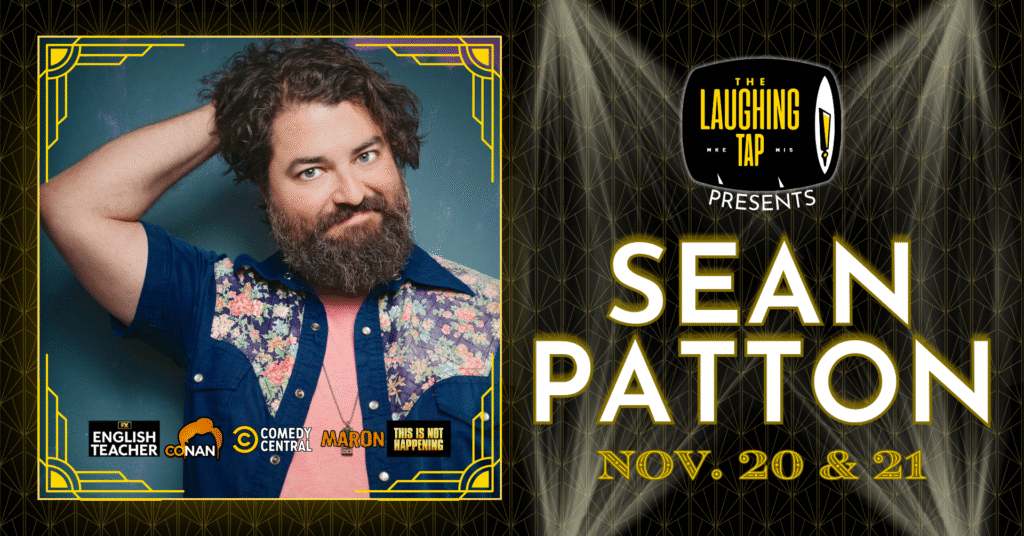 Sean Patton November 21-22