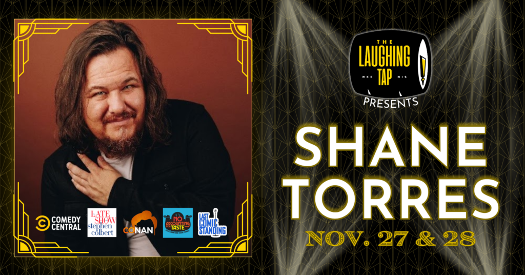 Shane Torres Nov 27-28