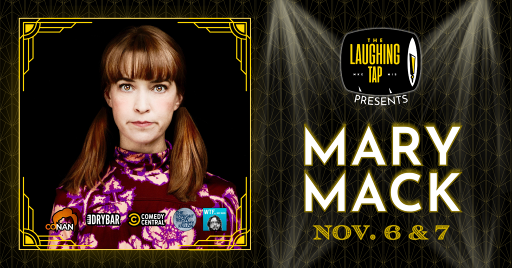 Mary Mack Nov 6th-7th